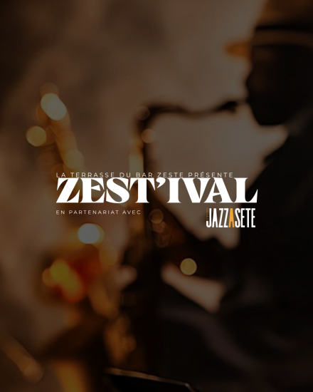 Zestival x Jazz à Sète
