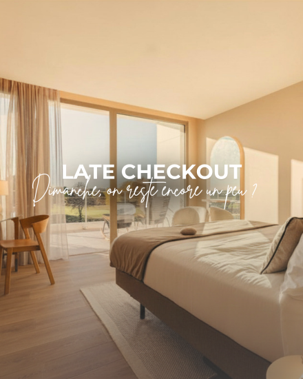 Late Check-Out jusqu’à 17h
